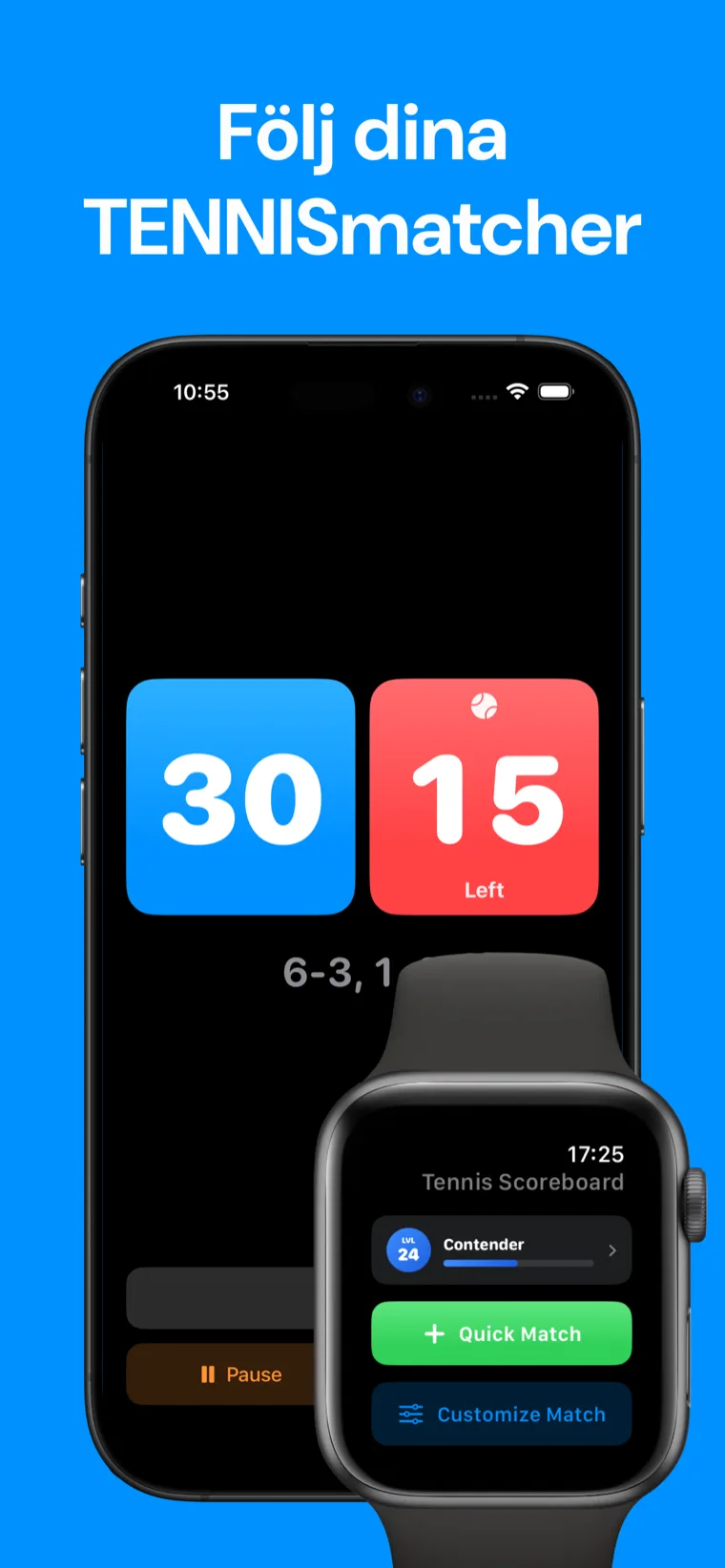 Följ dina TENNISmatcher — Tennis Poäng på iPhone visar matchhistorik, med live game-poäng på Apple Watch